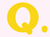 Q.