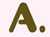 A.